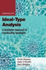 Image for Essentials of ideal-type analysis  : a qualitative approach to constructing typologies