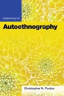 Image for Essentials of Autoethnography