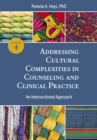 Image for Addressing cultural complexities in counseling and clinical practice  : an intersectional approach