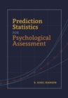Image for Prediction Statistics for Psychological Assessment