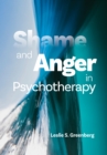 Image for Shame and Anger in Psychotherapy