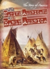 Image for Native Americans in Early America