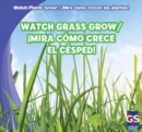 Image for Watch Grass Grow / &#39;Mira como crece el cesped!