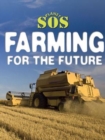 Image for Farming for the Future