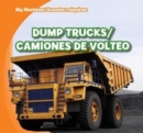 Image for Dump Trucks / Camiones de volteo
