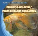 Image for Colorful Goldfish / Peces dorados brillantes