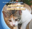 Image for Curious Cats / Gatos curiosos