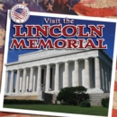Image for Visit the Lincoln Memorial
