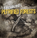 Image for Petrified Forests