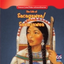 Image for Life of Sacagawea / La vida de Sacagawea