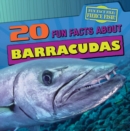 Image for 20 Fun Facts About Barracudas