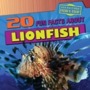 Image for 20 Fun Facts About Lionfish