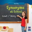 Image for Synonyms at School