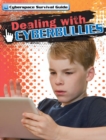 Image for Dealing with Cyberbullies