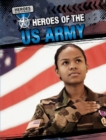 Image for Heroes of the U.S. Army