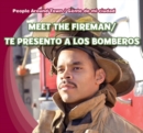 Image for Meet the Fireman / Te presento a los bomberos