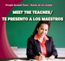 Image for Meet the Teacher / Te presento a los maestros