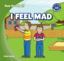 Image for I Feel Mad