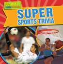 Image for Super Sports Trivia