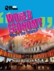 Image for World Economy: What&#39;s the Future?