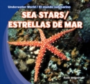 Image for Sea Stars / Estrellas de mar