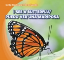 Image for I See a Butterfly / Puedo ver una mariposa