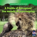 Image for Prickle of Porcupines / Una manada de puercoespines