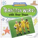 Image for Transition Words with Your Team