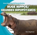 Image for Huge Hippos / Grandes hipopotamos