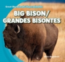 Image for Big Bison / Grandes bisontes
