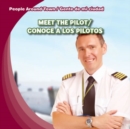 Image for Meet the Pilot / Conoce a los pilotos