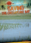 Image for Saving the Chesapeake Bay