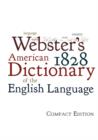 Image for Webster&#39;s 1828 American Dictionary of the English Language
