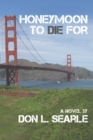 Image for Honeymoon to Die For