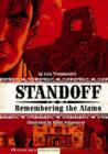 Image for Standoff: remembering the Alamo