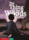 Image for The thing in the woods