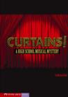 Image for Curtains!: a high school musical mystery
