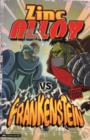 Image for Zinc Alloy vs Frankenstein (Graphic Sparks)