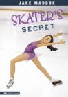Image for Skater&#39;s secret