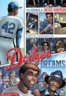 Image for Dodger Dreams: The Courage of Jackie Robinson