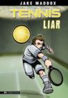 Image for Tennis liar
