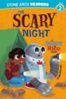 Image for The scary night: a Robot and Rico story