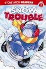 Image for Snow trouble