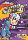 Image for There Are No Figure Eights in Hockey