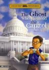 Image for The ghost who haunted the Capitol