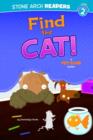 Image for Find the cat!: a Pet Club story