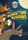 Image for The Bremen town musicians: a Grimm graphic novel