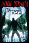 Image for The Mothman&#39;s Shadow