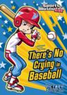 Image for There&#39;s No Crying in Baseball