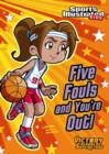 Image for Five Fouls and You&#39;re Out!
